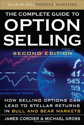 The Complete Guide to Option Selling