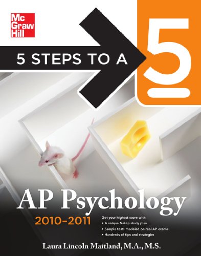 5 Steps to a 5 AP Psychology, 2010-2011 Edition (5 Steps to a 5 on the Advanced Placement Examinations Series)