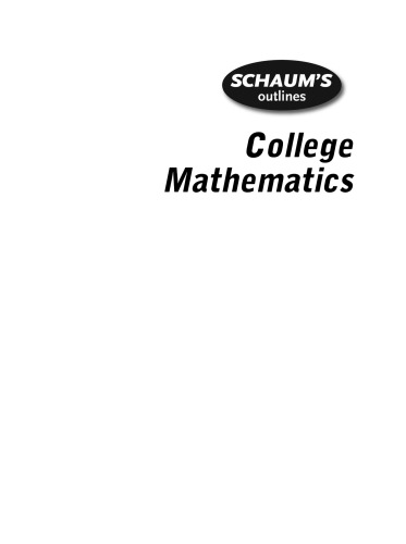 Schaum's Outline of College Mathematics