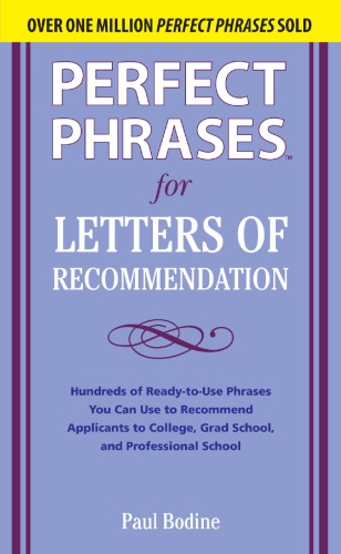 Perfect Phrases for Letters of Recommendation