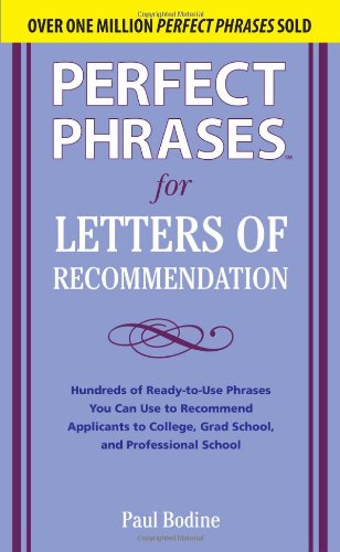 Perfect Phrases for Letters of Recommendation