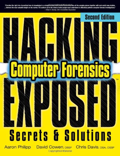 Hacking Exposed Computer Forensics