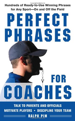 Perfect Phrases for Coaches