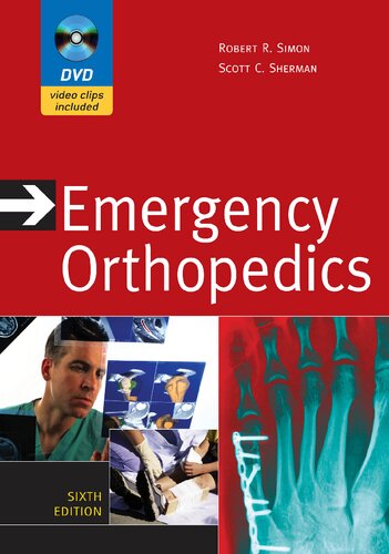 Emergency Orthopedics, Sixth Edition