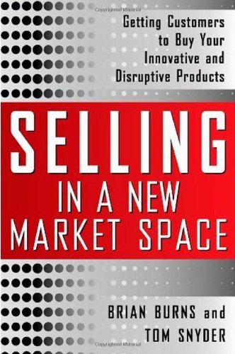 Selling in a New Market Space