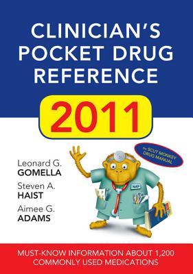 Clinician's Pocket Drug Reference 2011