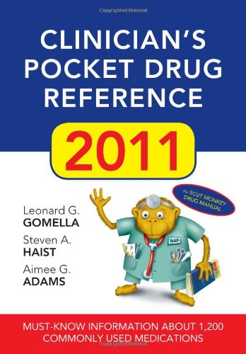 Clinician's Pocket Drug Reference 2011