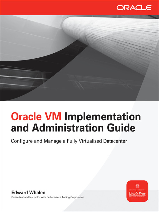 Oracle VM Implementation and Administration Guide