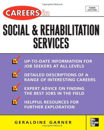 Careers in Social and Rehabilitation Services