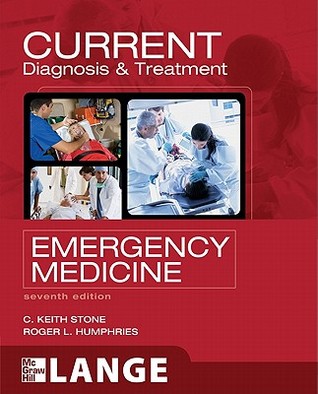 Current Diagnosis &amp; Treatment Emergency Medicine