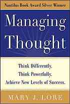 Managing Thought