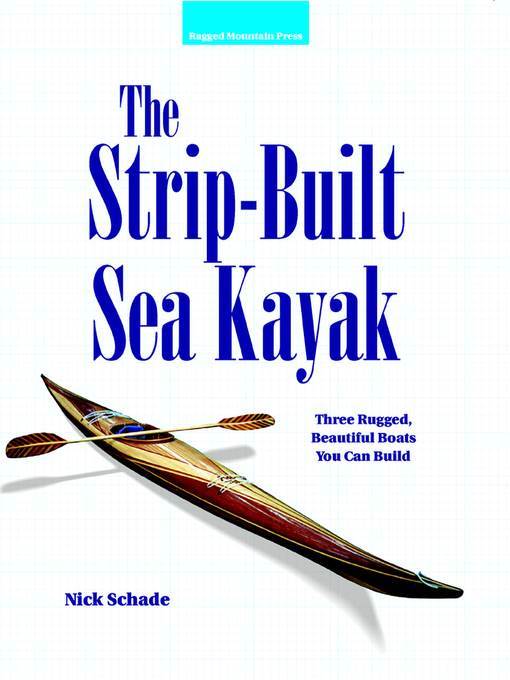 The Strip-Built Sea Kayak