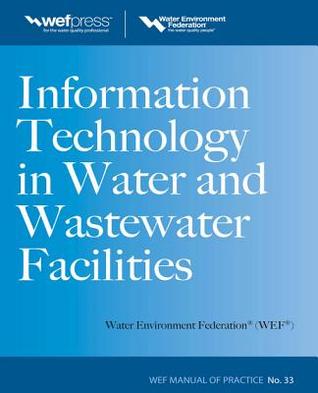 Information Technology in Water and Wastewater Facilities