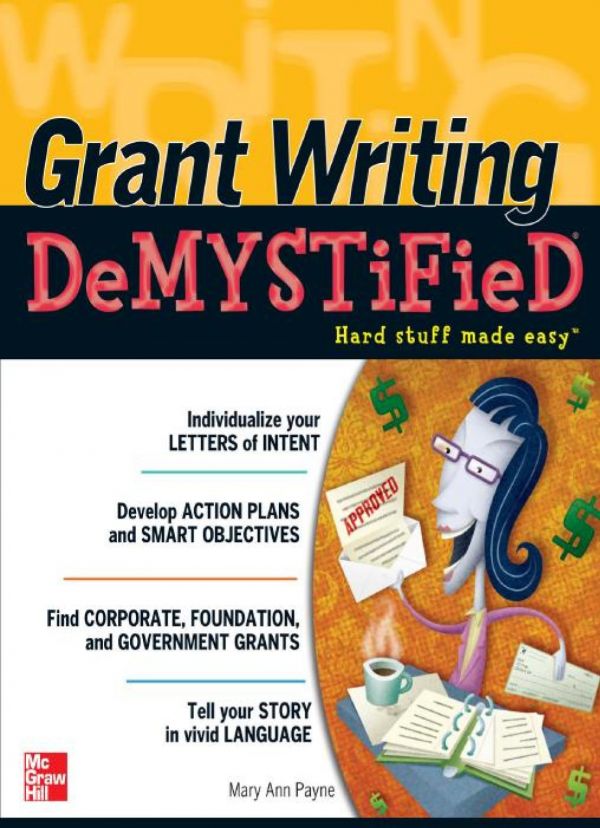 Grant Writing DeMYSTiFieD