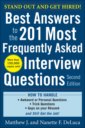 Best Answers to the 201 Most Frequently Asked Interview Questions