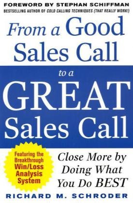 From a Good Sales Call to a Great Sales Call