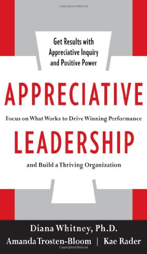 Appreciative Leadership