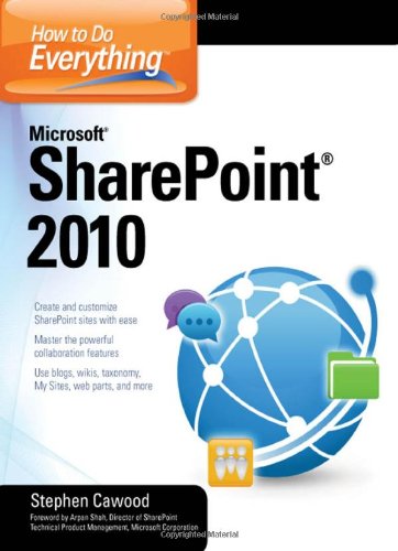 How to Do Everything Microsoft® SharePoint® 2010