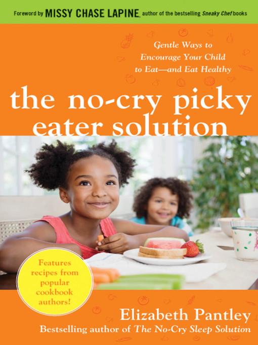 The No-Cry Picky Eater Solution