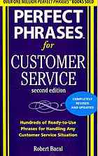 Perfect Phrases for Customer Service