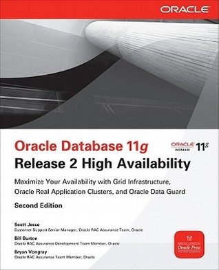 Oracle Database 11g Release 2 High Availability