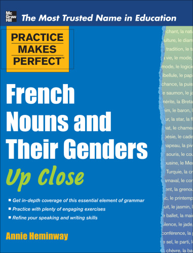 Practice Makes Perfect French Nouns and Their Genders Up Close