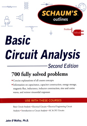 Schaum's Outline of Basic Circuit Analysis