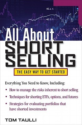 All About Short Selling (All About Series)