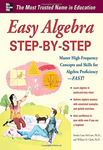 Easy Algebra Step-By-Step