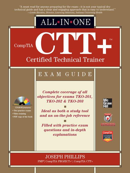 CompTIA CTT+ Certified Technical Trainer All-in-One Exam Guide