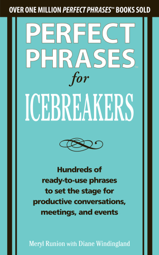 Perfect Phrases for Icebreakers