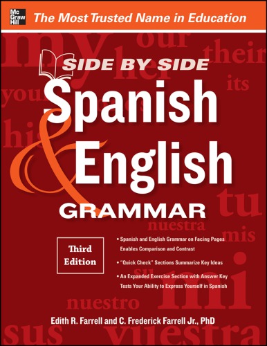 Side-By-Side Spanish and English Grammar, 3rd Edition