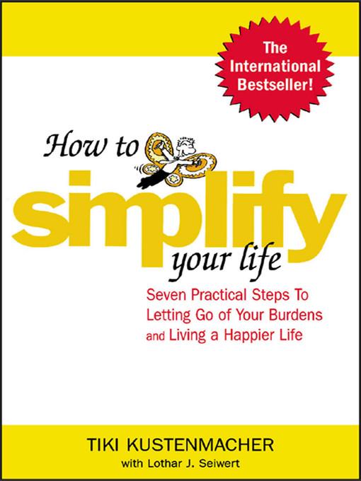 How to Simplify Your Life