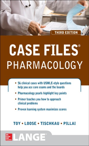 Case Files Pharmacology