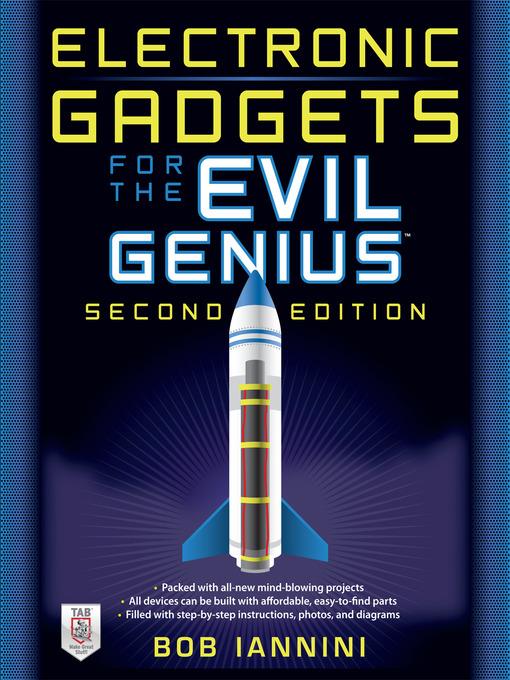 Electronic Gadgets for the Evil Genius,