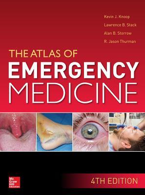 The Atlas of Emergency Medicine