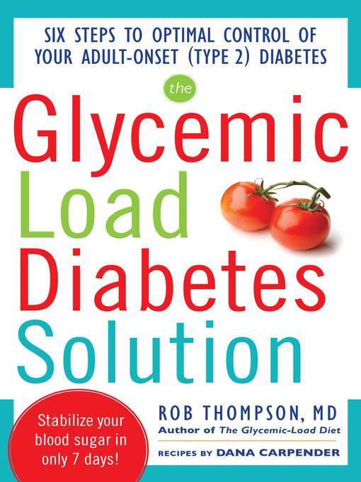 The Glycemic Load Diabetes Solution