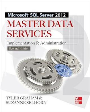 Microsoft SQL Server 2012 Master Data Services