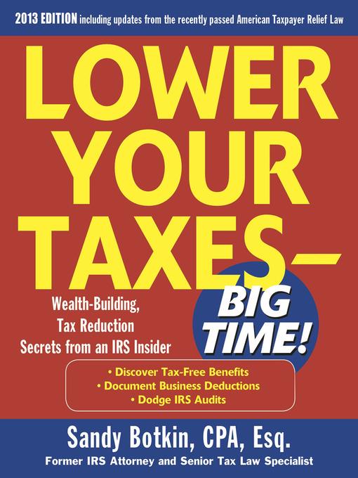 Lower Your Taxes Big Time 2013-2014