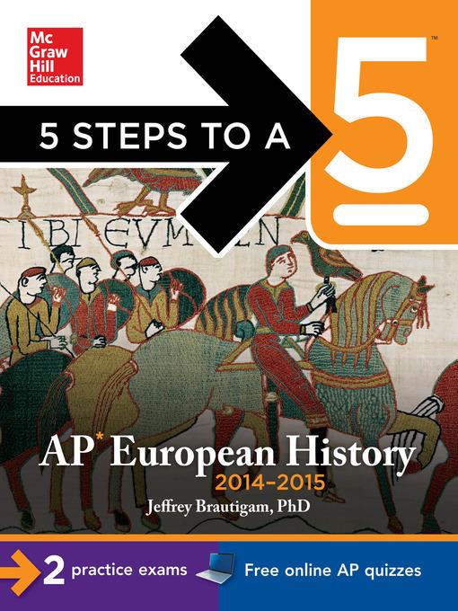 5 Steps to a 5 AP European History, 2014-2015 Edition