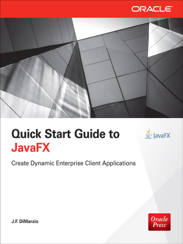 Quick Start Guide to Javafx