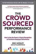 The Crowdsourced Performance Review