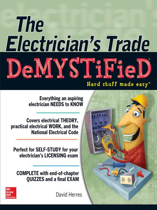 The Electrician's Trade Demystified