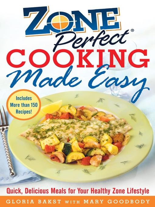 ZonePerfect Cooking Made Easy