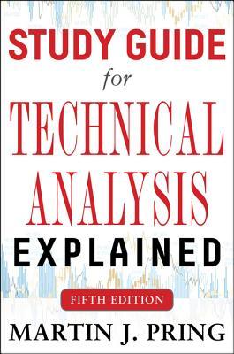 Study Guide for Technical Analysis Explained