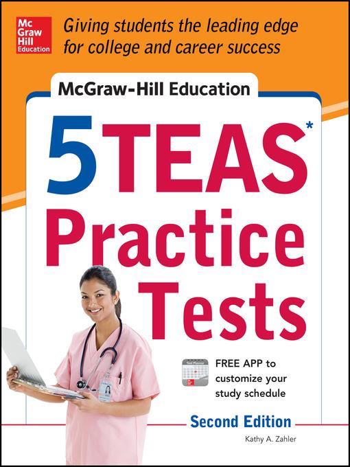 McGraw-Hill Education 5 TEAS Practice Tests