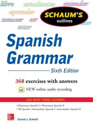 Schaum's Outline of Spanish Grammar