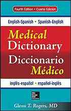 English-Spanish/Spanish-English Medical Dictionary/Diccionario Medico Ingles-Espanol/Espanol-Ingles