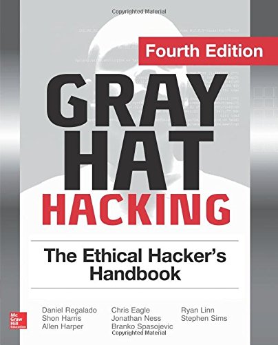 Gray Hat Hacking