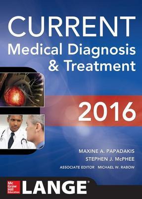 Current Medical Diagnosis and Treatment